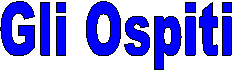 Gli Ospiti